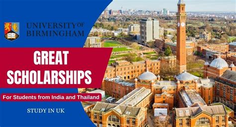The University of Birmingham GREAT Scholarships for Students from India and Thailand ...