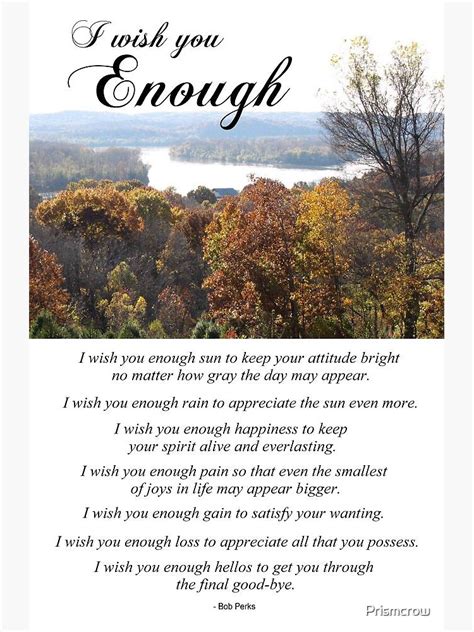 "I Wish You Enough" Poster for Sale by Prismcrow | Redbubble