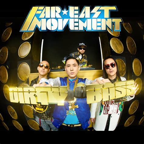 Far East Movement – Dirty Bass (Album Cover & Track List) | HipHop-N-More