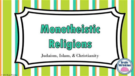 Monotheistic Religions CLOZE Notes