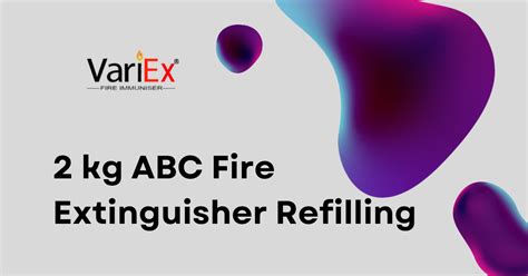 2 kg ABC Fire Extinguisher Refilling