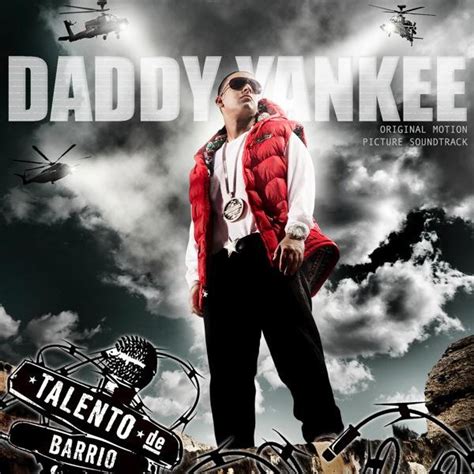 Daddy Yankee – Talento De Barrio (Original Motion Picture Soundtrack ...