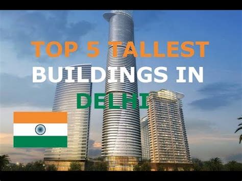 TOP 5 TALLEST BUILDINGS IN DELHI INDIA - YouTube