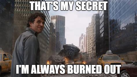 When I'm asked how to avoid burnout : r/GradSchool