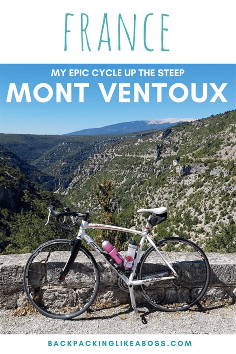 Cycling Mont Ventoux as a Beginning Cyclist - The Climb, The Routes and ...