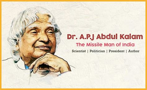 Dr. A.P.J Abdul Kalam: The Missile Man of India | Scientist ...