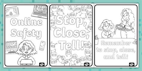 Online Safety: Stop, Close, Tell Colouring Posters - Twinkl