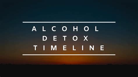 Alcohol Detox Timeline - Harmony Recovery NC