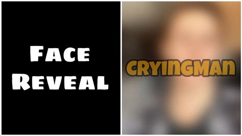 CryingMan Face Reveal - YouTube