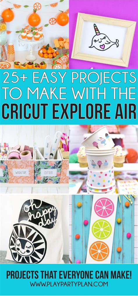 25+ Easy Projects You Can Make with the Cricut Explore Air