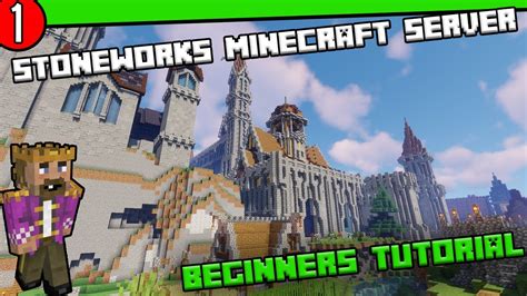 Stoneworks Guides Ep1. Beginners Tutorial - YouTube