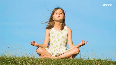 Meditation for Kids - Benefits, How to Meditate Properly