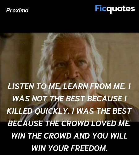 Proximo Quotes - Gladiator (2000)