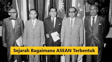 Sejarah Bagaimana ASEAN Terbentuk