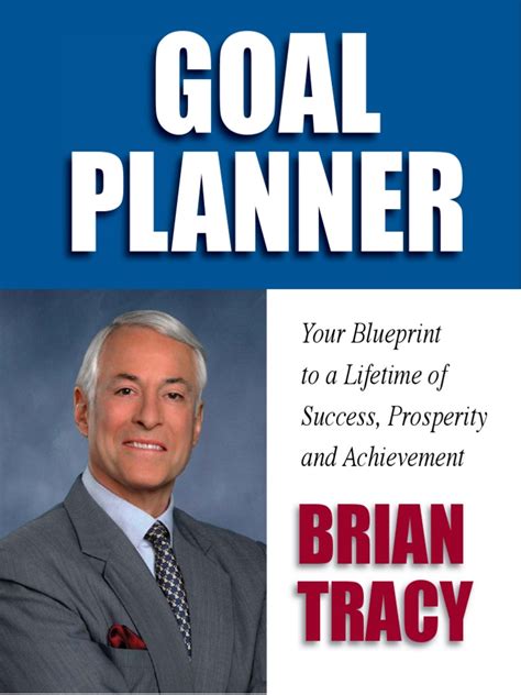 Brian Tracy Goal Planner | PDF | Thought | Mind