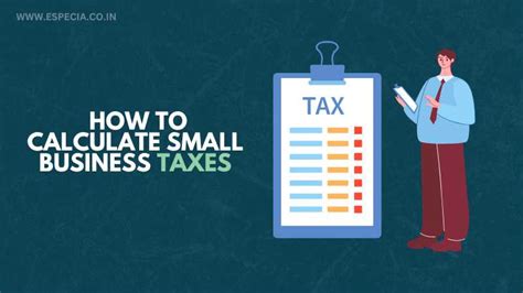 How To Calculate Small Business Taxes - Especia