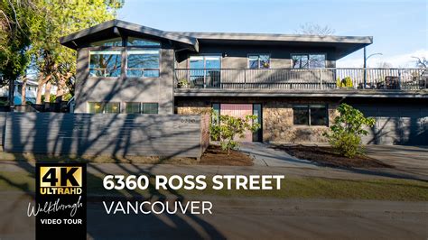 6360 Ross Street, Vancouver for Rockel Group | Real Estate 4K Ultra HD ...