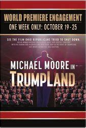 Michael Moore in TrumpLand (2016) Pictures, Trailer, Reviews, News, DVD and Soundtrack