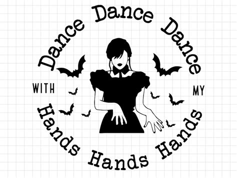 Wednesday Dance SVG, Dancing Queen Png, Dance With My Hands Svg, Wednesday Svg, Addam Svg ...