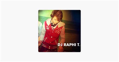 ‎DJ RAPHI T IN THE MIX - ELECTRO HOUSE on Apple Podcasts