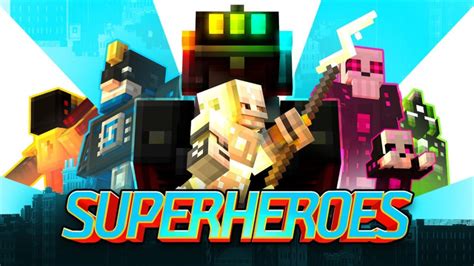 [Map] Superheroes [Bedrock Edition] - Minecraft.fr