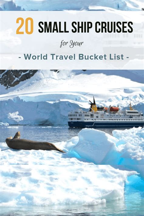 The 20 Best Small Ship Cruises for Your World Travel Bucket List