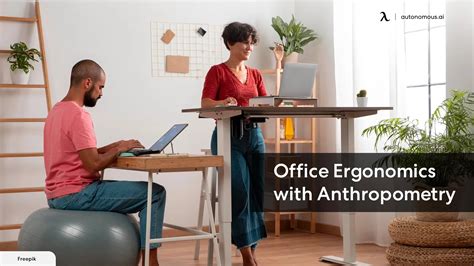 Optimizing Your Office Ergonomics with Anthropometry