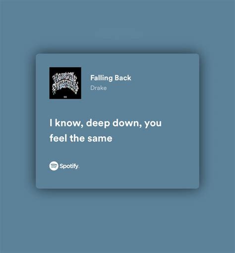 spotify quotes Song Lyrics Drake, Rap Lyrics Quotes, Music Lyrics, Room Inspo, Room Inspiration ...