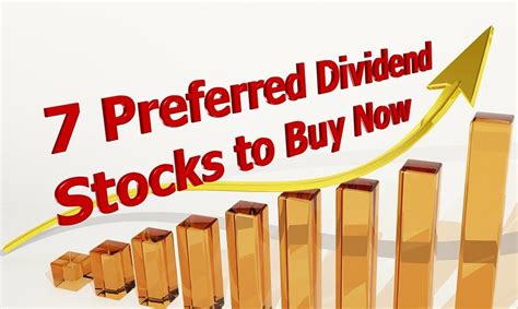 7 Preferred Dividend Stocks to Buy Now - DividendInvestor.com