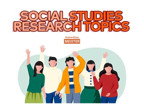 The Best Social Studies Topics and Tips | CustomEssayMeister.com