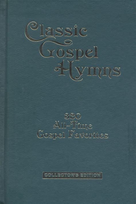 Classic Gospel Hymns HC | Gospel Publishers USA