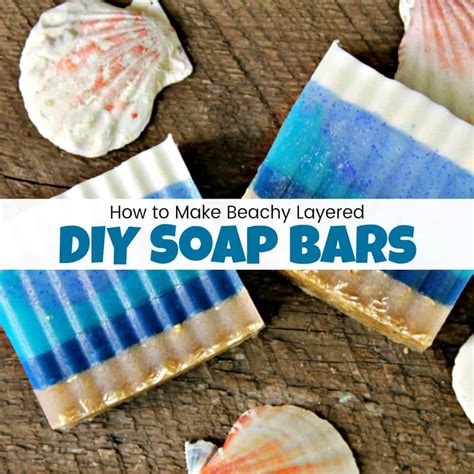 How to Make Beach Inspired Layered DIY Soap Bars