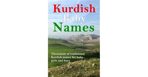 Kurdish Baby Names: Thousands of traditional Kurdish baby names for newborn boys and girls by ...