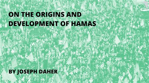 On the origins and development of Hamas - Tempest