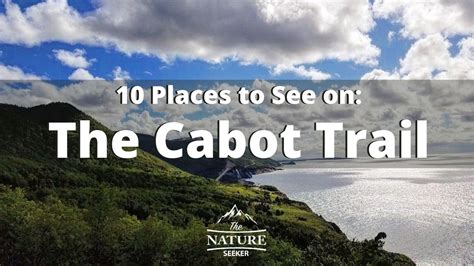 10 Best Things to See on The Cabot Trail in Nova Scotia