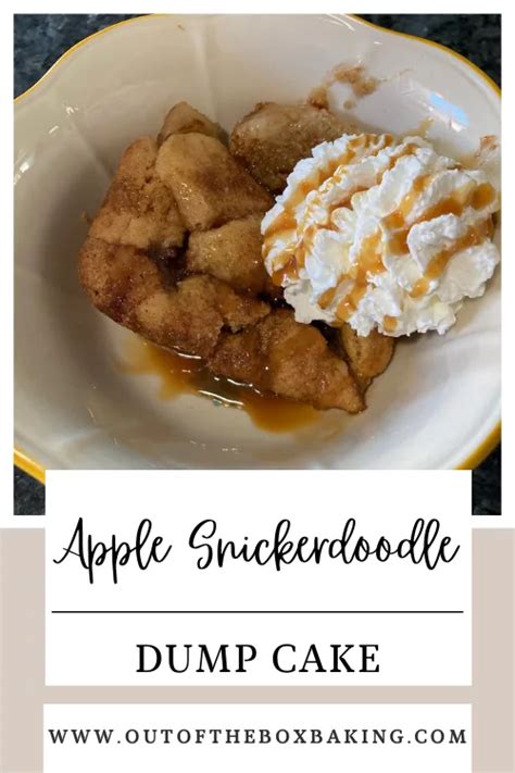 Apple Snickerdoodle Dump Cake - Out of the Box Baking