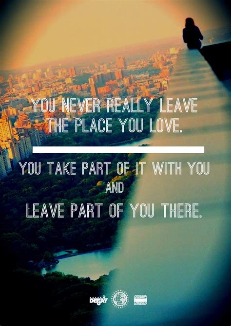 Quotes About Never Leaving. QuotesGram