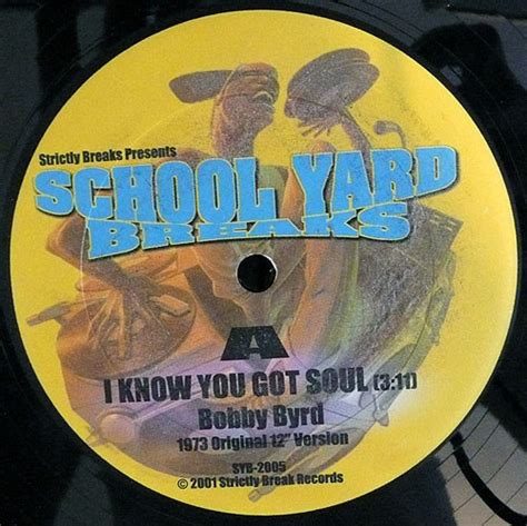 Bobby Byrd - I Know You Got Soul / I'm Coming (2001, Vinyl) | Discogs