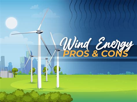 Wind Energy Pros and Cons - Lindy Energy