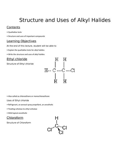 Chapter - 61 Structure and Uses of Alkyl Halides - Structure and Uses of Alkyl Halides Contents ...