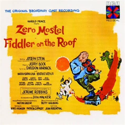 Jerry Bock, Fiddler on the Roof Ensemble, Zero Mostel, Michael Granger, Rose Gifford & Milton ...