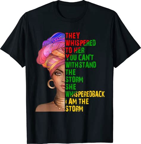 Black History Month 2023 African Woman Afro I Am The Storm T-Shirt : r/TargetedShirts