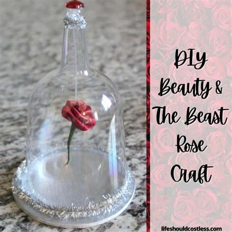 DIY Beauty And The Beast Rose Craft - Life Should Cost Less