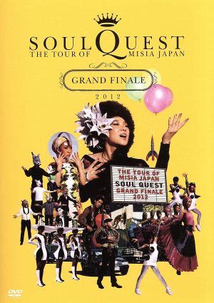 THE TOUR OF MISIA JAPAN SOUL QUEST-GRAND FINALE 2012 IN YOKOHAMA ARENA ...