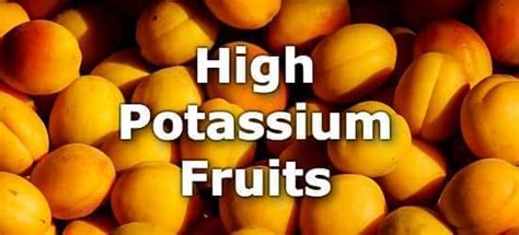 22 Fruits High in Potassium - A Ranking from Highest to Lowest