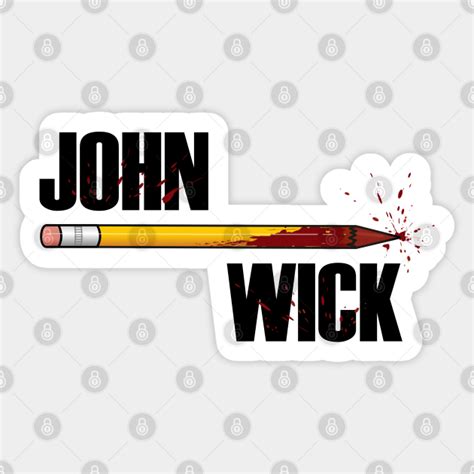 John Wick - John Wick - Sticker | TeePublic