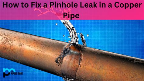 How to Fix a Pinhole Leak in a Copper Pipe