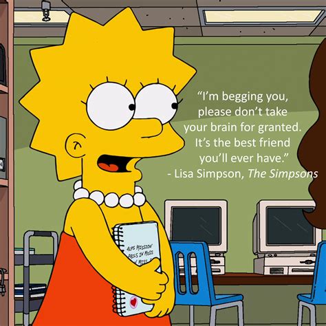 Inspiring quotes from women in pop culture | Simpsons quotes, Lisa simpson, The simpsons