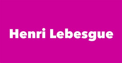 Henri Lebesgue - Spouse, Children, Birthday & More