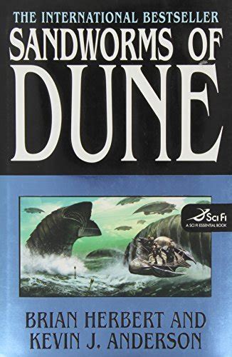 Sandworms of Dune (Dune, #8) by Brian Herbert | Goodreads